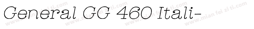 General GG 460 Itali字体转换